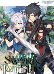 Heavenly Swords of the Twin Stars Volume 4 (J-Novel Club)