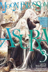 Moon Blossom Asura Volume 3 (J-Novel Club)